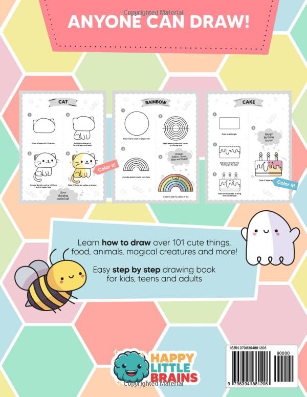 How to Draw Kawaii: 101 Super Cute Things to Draw with Fun and Easy Step-by-Step Lessons