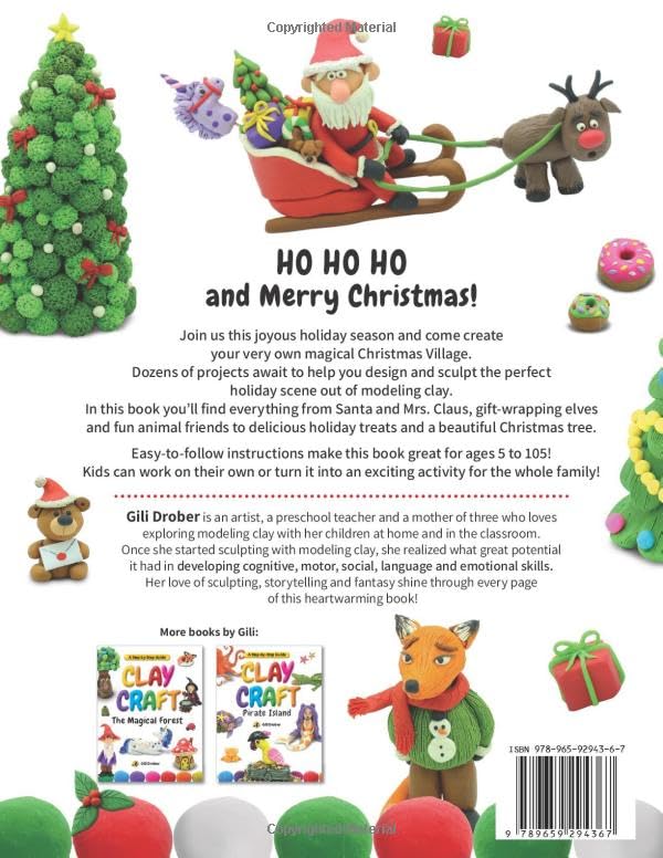 Clay Craft: Christmas Village: A Kid’s Step-by-Step Guide to Creating Their Own Christmas Village Using Modeling Clay, for Children Ages 5-13 (Clay Craft Books for Kids)