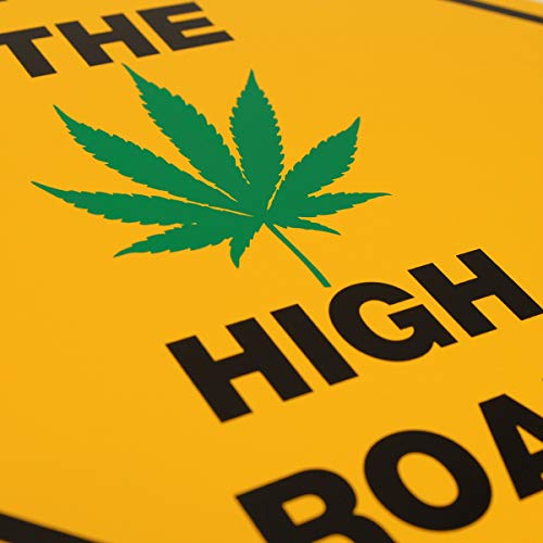 High Road Marijuana Wall Sign for Man Cave Decor