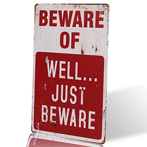 Vintage Metal Sign - Beware of Well