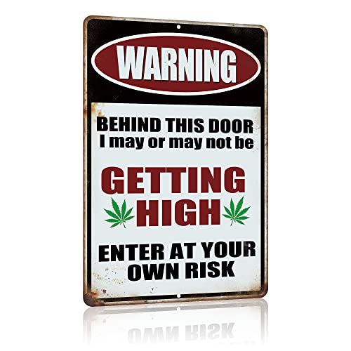 Funny Vintage Marijuana Tin Sign - Enter at Own Risk