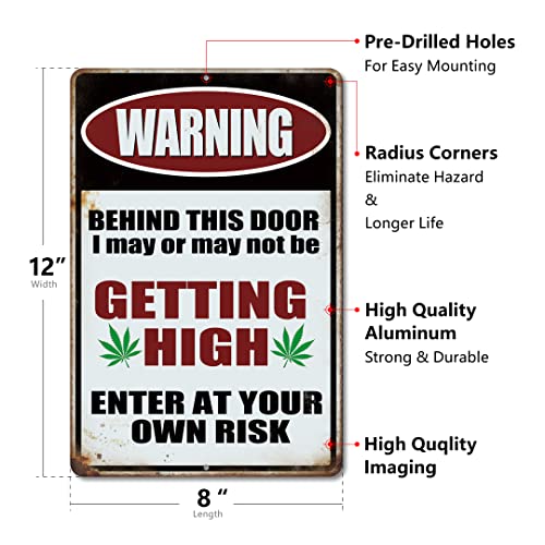 Funny Vintage Marijuana Tin Sign - Enter at Own Risk