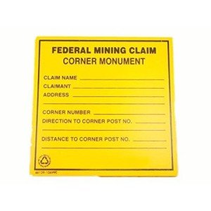 Custom Gold Bars Signs - Federal Mining Claim