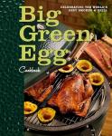 Big Green Egg Cookbook for Smokers and Grills