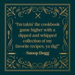Snoop Dogg's From Crook to Cook Cookbook