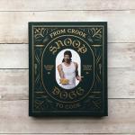 Snoop Dogg's From Crook to Cook Cookbook