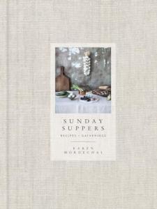 Sunday Suppers Cookbook: Easy Recipes for Gatherings
