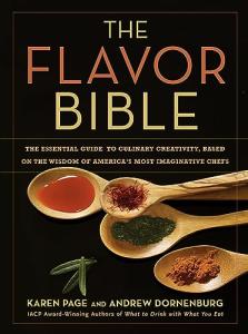 The Flavor Bible: Your Guide to Culinary Creativity