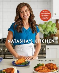 Natasha's Kitchen: 100+ Easy Family Recipes