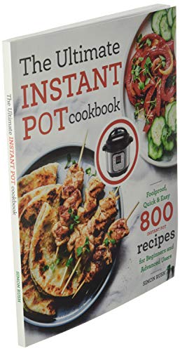 Ultimate Instant Pot Cookbook: Foolproof Recipes for All