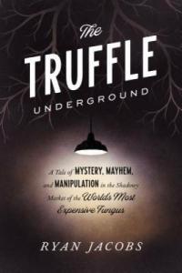 Truffle Underground: A Mystery in the Fungi World