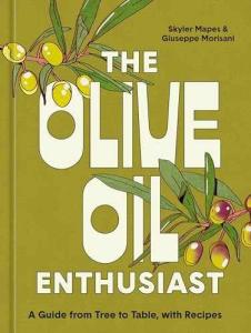 Olive Oil Guide: From Tree to Table