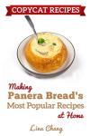 Panera's Favorite Recipes: Easy Copycat Cookbook