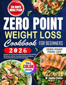 Zero Point Weight Loss Cookbook for Beginners