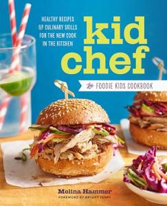 Kid Chef Cookbook: Fun Healthy Recipes for Kids