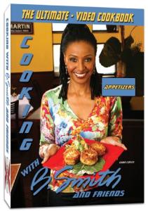B. Smith and Friends Appetizer Video Cookbook