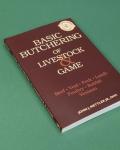 Butchering Basics for Livestock and Game
