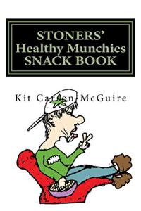 Healthy Munchies Snack Book for Stoners