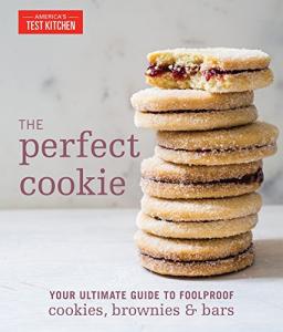 Foolproof Cookies, Brownies & Bars Baking Guide