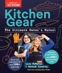 Kitchen Gear Manual: 500+ Tips and Tools
