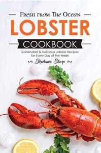 Delicious Lobster Recipes for Every Day