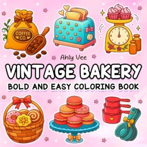 Vintage Bakery Coloring Book: Fun Pastry Designs