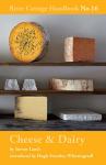 River Cottage Cheese & Dairy Handbook No.16