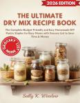 Easy DIY Dry Mix Recipes for Busy Moms