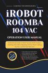 iRobot Roomba 104 Vacuum User Guide