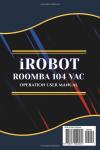 iRobot Roomba 104 Vacuum User Guide