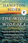 The Wide Wide Sea: Captain Cook's Final Voyage