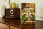 The Book Club for Troubled Women: A Novel
