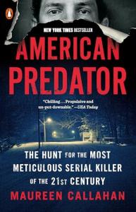 American Predator: The Hunt for a Notorious Killer