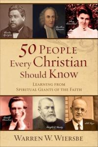 50 Christians to Learn From: Spiritual Giants