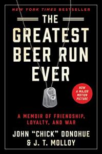 The Beer Run: A Memoir of Friendship and War