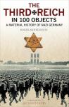 Nazi Germany: History in 100 Objects