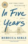 In Five Years by Rebecca Serle - Paperback Novel
