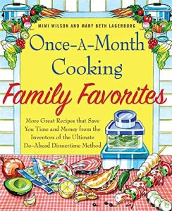 Family Favorites: Once-A-Month Cooking Guide