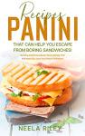 Exciting Panini Cookbook for Creative Sandwich Lovers
