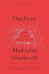 Outliers: The Story of Success by Malcolm Gladwell