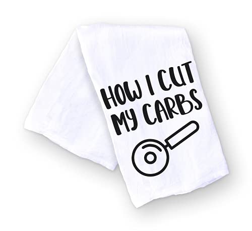 Handmade Funny Kitchen Towel - How I Cut My Carbs - 100% Cotton Funny Flour Sack Hand Towel for Kitchen - 28x28 Inch Perfect for Housewarming-Christmas-Mothers’ Day-Birthday Gift