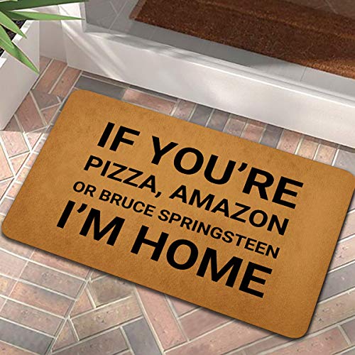 Front Door Mat Welcome Mat If You’re Pizza Amazon or I’m Home Rubber Non Slip Backing Funny Doormat Indoor Outdoor Rug 23.6"(W) X 15.7"(L)