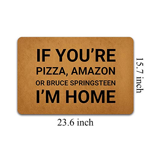 Front Door Mat Welcome Mat If You’re Pizza Amazon or I’m Home Rubber Non Slip Backing Funny Doormat Indoor Outdoor Rug 23.6"(W) X 15.7"(L)
