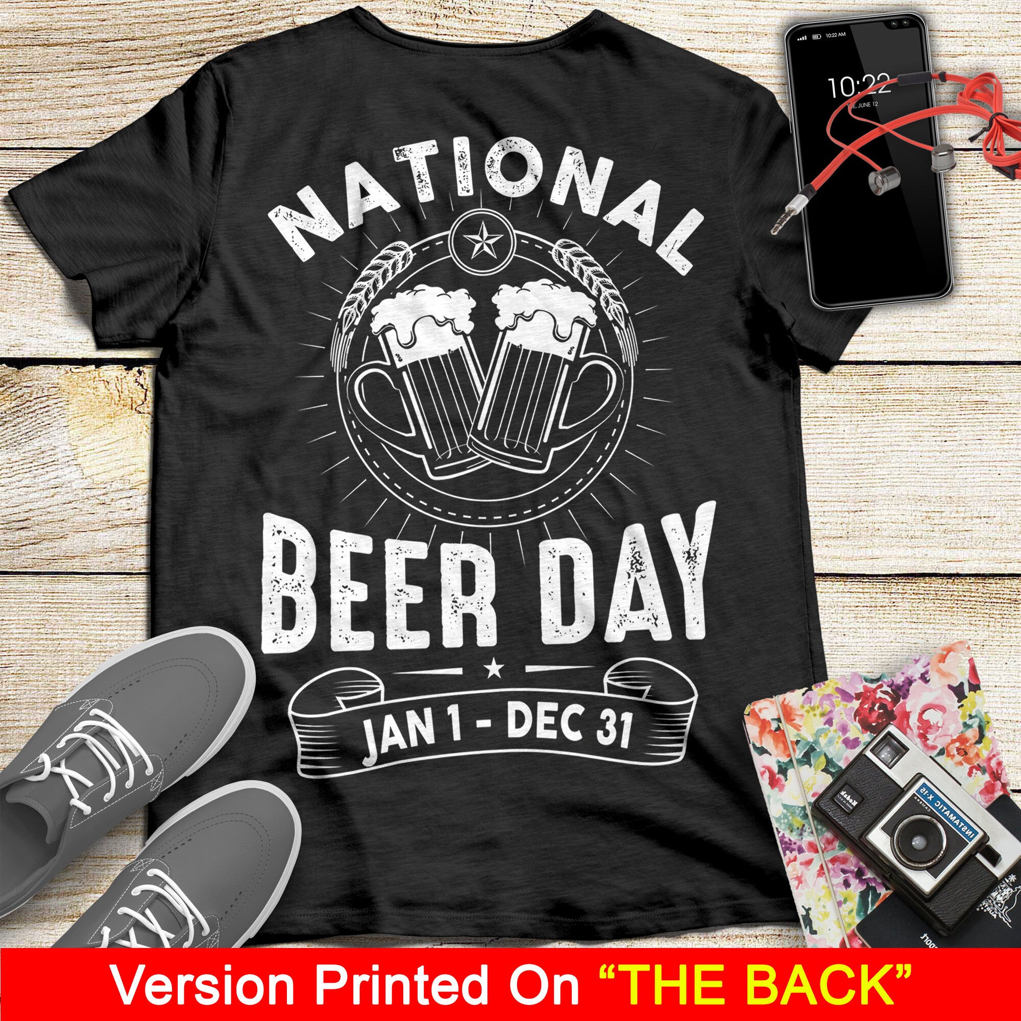 National Beer Day Funny T-Shirt for Craft Beer Lovers