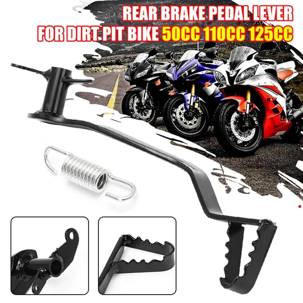Universal Motorcycle Rear Hydraulic Brake Lever Pedal & Spring Motorbike Foot Rest for Pit Dirt Bike 50Cc 110Cc 125Cc