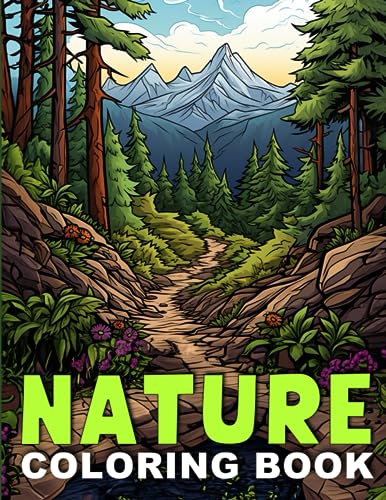 Relaxing Nature Coloring Book: Stunning Landscapes from Around the World