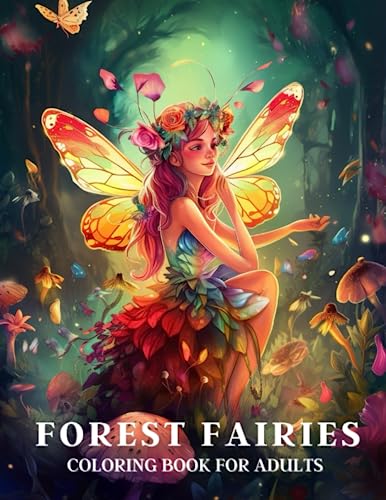 Magical Forest Fairies: Relaxation Coloring Book with Flower Designs