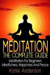 Meditation Made Easy: Find Peace and Happiness