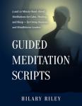 Quick Guided Meditations for Calm and Sleep