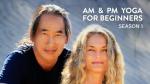 Yoga for Beginners: Morning and Evening Routines